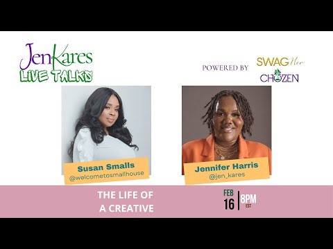 Jen Kares LIVE: The Life of a Creative with Susan Smalls