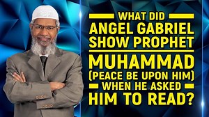 30K views · 444 shares | What did Angel Gabriel Show Prophet Muhammad (Pbuh) when he asked him to Read? - Dr Zakir Naik SBICQA-15 #What #Angel #Gabriel #Show #Prophet #Muhammad #asked #him #Read #Zakir #Naik #Zakirnaik #Drzakirnaik #Dr #Drzakirchannel | Dr Zakir Naik | Facebook