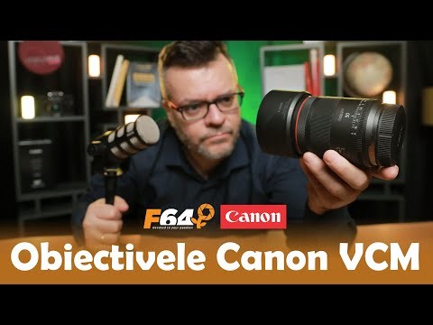 Alegerea corectă 🎯 Obiectivele Canon RF VCM