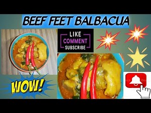 How to cook Beef Feet BALBACUA/ my own version recipe