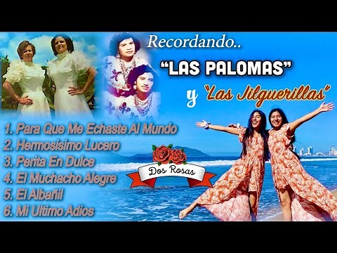 MIX Dueto Dos Rosas (EN VIVO) Recordando "Dueto Las Palomas & Las Jilguerillas"