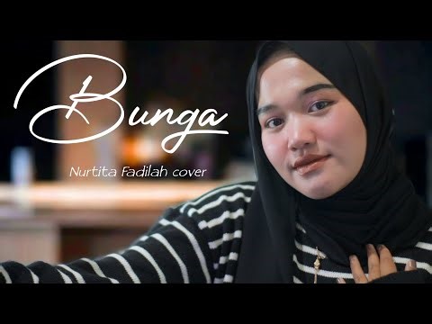 BUNGA - THOMAS ARYA | cover akustik By Nurtita Fadilah