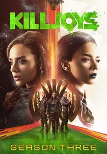 Killjoys Season 3 - watch full episodes streaming online