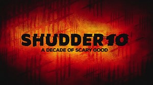 A decade of terror, countless nightmares—and we're just getting started. Celebrate #Shudder10 with us all year long, with chilling new premieres and unforgettable scares. | Shudder