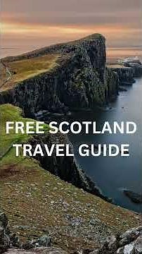 Welcome to the Ultimate Scotland Travel Guide!