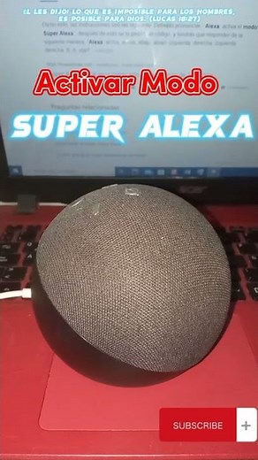 Cómo activar el modo SUPER ALEXA
