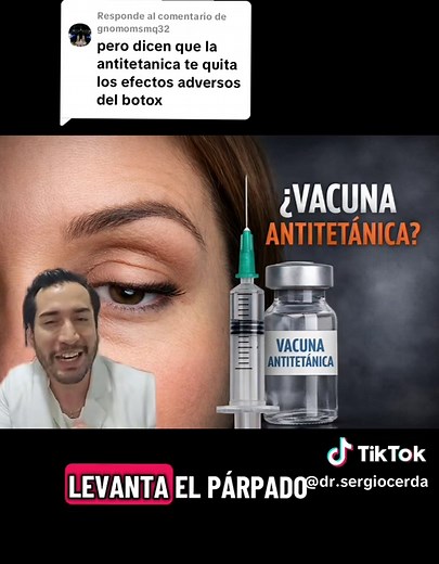 Respuesta a @gnomomsmq32 Es verdad que la antitetanica me ayuda con los efectos secundarios del botox? (botox y antitetanica) #ptosiscorrection #botox #toxinabotulinica #antitetanica #medicinaestetica