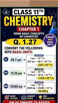 Class 11th Chemistry Chapter 1 Q. 1.27 | Convert into Basic Units | NCERT Numerical Solution