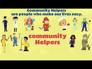 Community helpers | Our helpers | Community helpers for kids | People who help us | Community helper