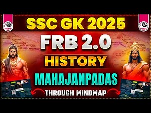 ANCIENT HISTORY FOR SSC EXAMS 2025 | MAHAJANPADAS | FRB 2.0 BY PARMAR SSC
