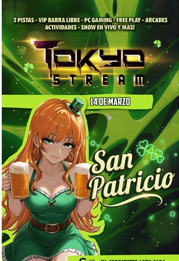REGRESA LA FIESTA MAS ESPERADA DE DOS PISTAS🔥 🍀TOKYO STREAM – EDICIÓN SAN PATRICIO 🍀 📅 sábado 14 de marzo ⏰00:00 a 06:00 hs 📍Complejo Art Media – Av. Corrientes 6271, CABA Tokyo Stream vuelve con una edición especial San Patricio Info en nuestro instagram🎟️ #party #parati #foryou #artmedia #dospistas