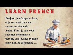Learn French with a simple story for Beginners (A1-A2) | Perfect Your French Pronunciation
