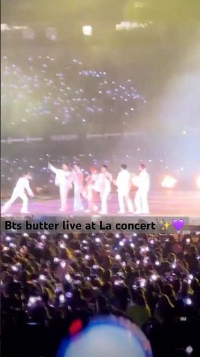 Bts butter live at La concert ✨💜 #shorts #btsarmy #btsbutter #la #concert