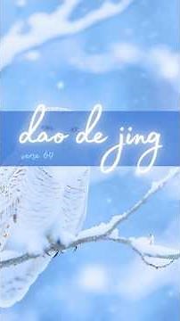 Dao De Jing (Tao Te Ching) Verse 69 #daodejing #taoteching #meditation #shorts