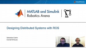 Distributed Computing with MATLAB, Simulink, and ROS Video - MATLAB & Simulink