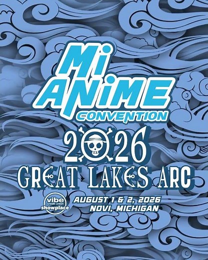 Michigan Anime Con 2026; The Great Lakes Arc