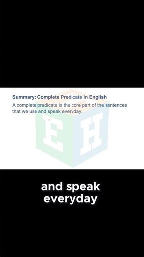 Complete Predicate Summary | The Key to Clear Sentence Structure