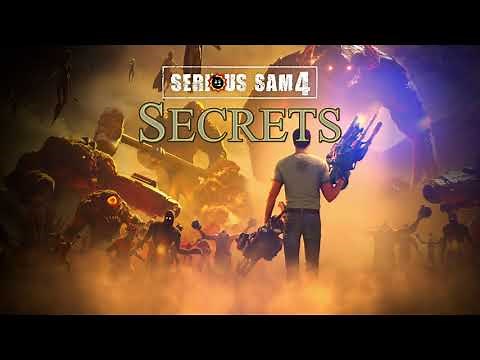 Serious Sam 4 - All Secrets