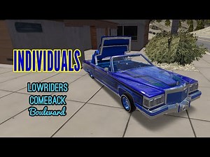 【Lowriders Comeback Boulevard】INDIVIDUALS