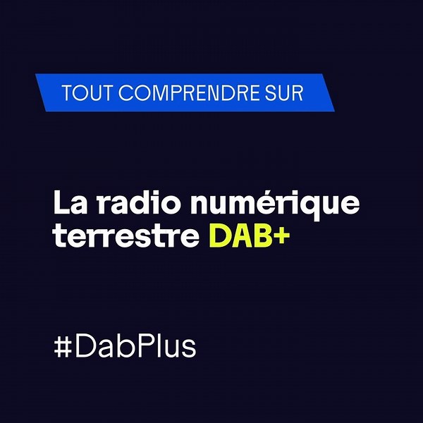 Tout comprendre sur le déploiement de la radio numérique terrestre (DAB+) en France