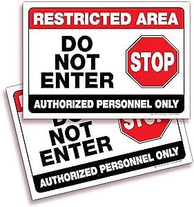 iSYFIX Restricted Area Signs Stickers – 2 Pack 10x7 Inch – Do Not Enter, Authorized Personnel Only Sticker, Premium Self-Adhesive Vinyl, Laminated UV, Weather, Scratch, Water & Fade Resistance