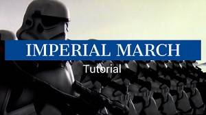 Imperial March Tutorial
