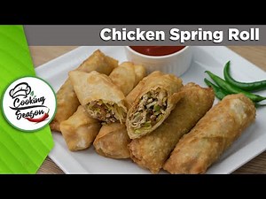 Easy and quick Chicken Spring Roll recipe