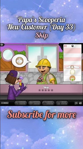 Papa's Scooperia Gameplay🍦| Skip (New) Satisfied 😘 | Day 33 📅 #papasscooperia #y8games #shorts
