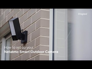 How to: Netatmo Smart Outdoor Camera