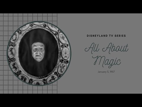 All About Magic - Disneyland TV Series (Host Excerpts)