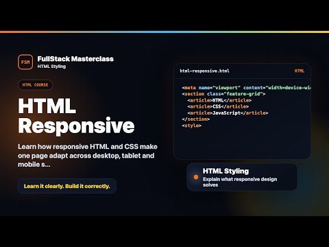 HTML Responsive - HTML Styling Foundation | FullStack Masterclass HTML Course