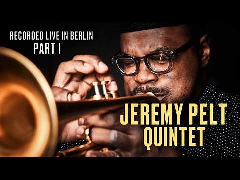 Jeremy Pelt Quintet | Jalen Baker | Misha Mendelenko | Leighton Harrell | Jared Spears