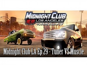 Midnight Club LA Ep 29 Tuner vs Muscle | SLAPTrain
