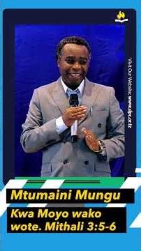 Mtumaini Mungu kwa moyo wako wote 🤍 #dpckinondoni