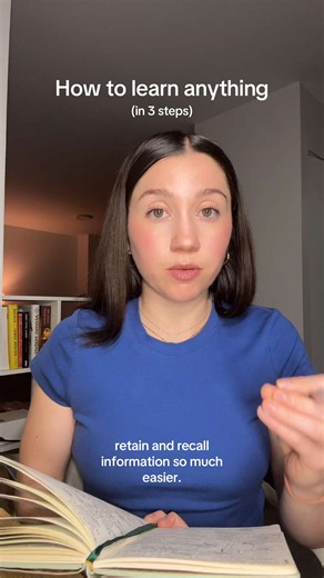 How to Learn Anything in 3 Steps: A Neuroscience Method