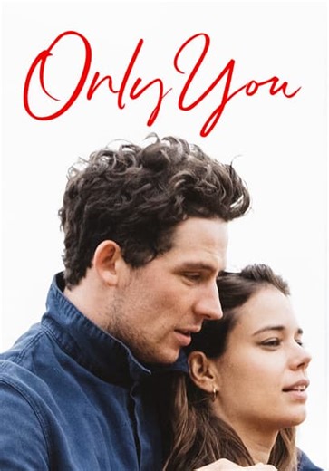 Only You (2018)