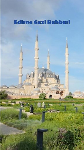 Edirne Travel Guide #shorts