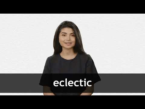 How to pronounce ECLECTIC in American English