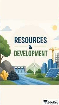 Resources & Development | Social Studies (SST) Class 10