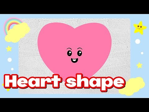 Heart Shaped Objects, Heart shape Things - Educational Video for Kids