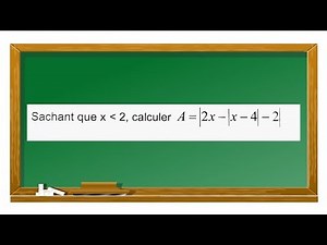 VALEUR ABSOLUE #4 calculer - exercice corrigé