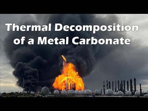 Thermal Decomposition of a Metal Carbonate