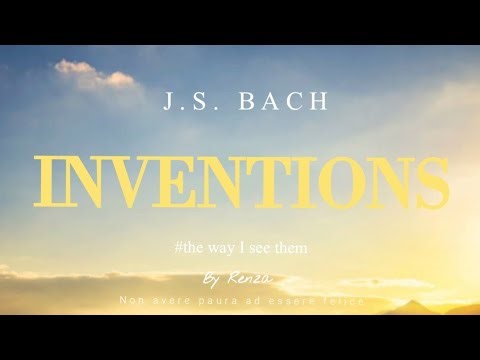 J.S. Bach – 15 Two-Part Inventions (BWV 772–786) | Piano Performances by Renza