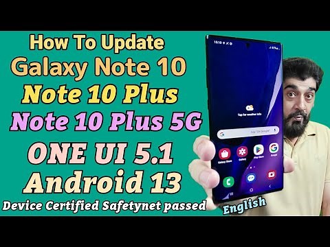 How To Update Galaxy Note 10 Plus 5G To ONE UI 5.1 To Android 13 Note 10 Note Plus [ English ]