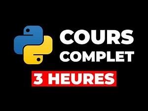 APPRENDRE PYTHON EN 3 HEURES - TUTO COMPLET DÉBUTANT (4K)