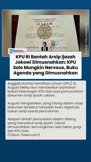 KPU Tegaskan Arsip Ijazah Jokowi Aman & Tak Dimusnahkan: KPU Solo Mungkin Nervous