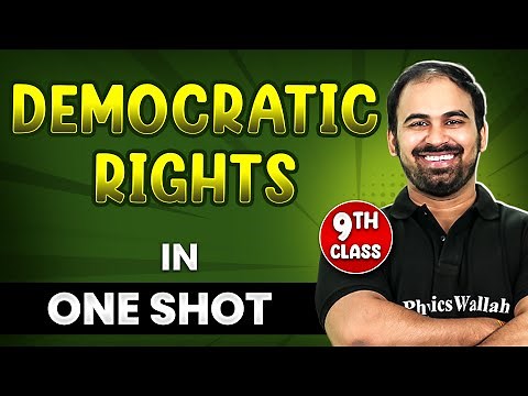 DEMOCRATIC RIGHTS in 1 Shot || FULL Chapter Coverage (THEORY+PYQs) || Class 9th SST