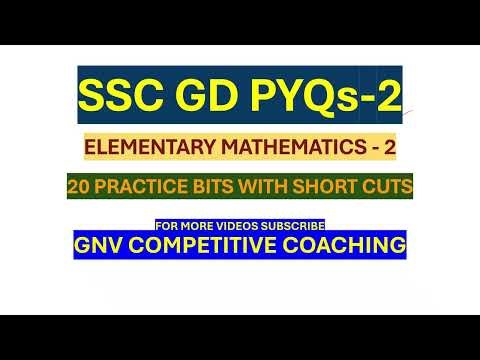 SSC GD || ELEMENTARY MATHEMATICS || PYQS SERIES 2 || QUICK TRICKS FOR PROBLEM SOLVING | #sscgd2025