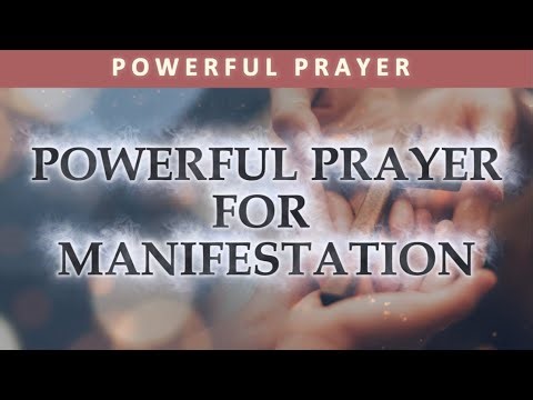 Powerful Prayer for Manifestation | Manifest your Desire