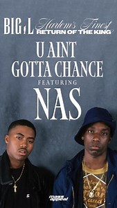 “u aint gotta chance” by Big L (@bigl_139) featuring Nas (@nas) out now! 🔥 The lead single to Big L’s upcoming album, Harlem’s Finest: Return of the King, Big L & Nas deliver unapologetic verses repping what they stand for. This marks the beginning of Big L’s final chapter — a timeless salute to Harlem’s greatest storyteller. Pre-save the album & listen now! Link in bio. #HarlemsFinest #LegendHasIt | Mass Appeal Records